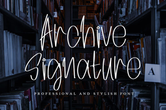 Archive Signature Font for Creative Makers