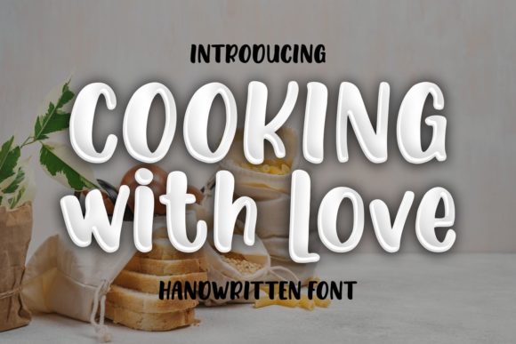 Cooking with Love: A Font for Creative Web Projects