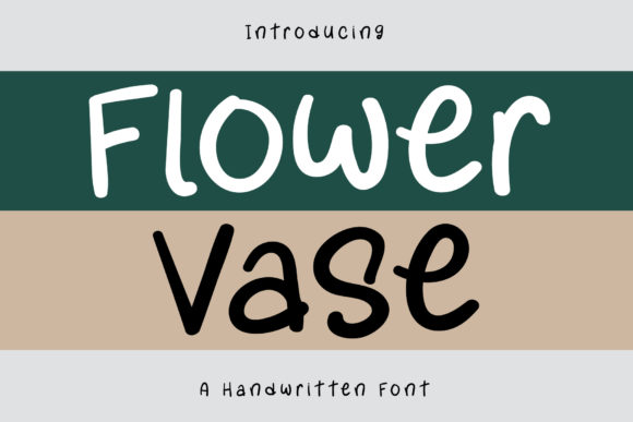 Flower Vase: A Whimsical Script Font That Makes Your Brand Feel Warmer