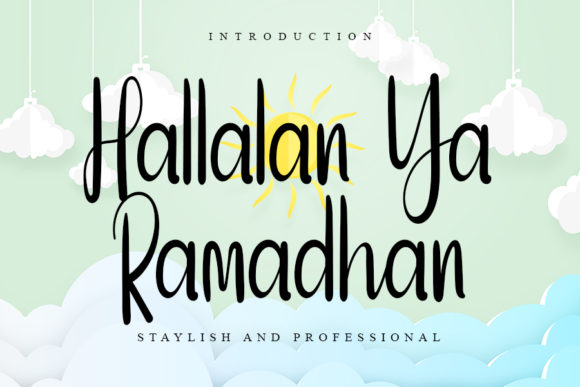 Hallalan Ya Ramadhan: A Refined Handwritten Font for Digital Branding